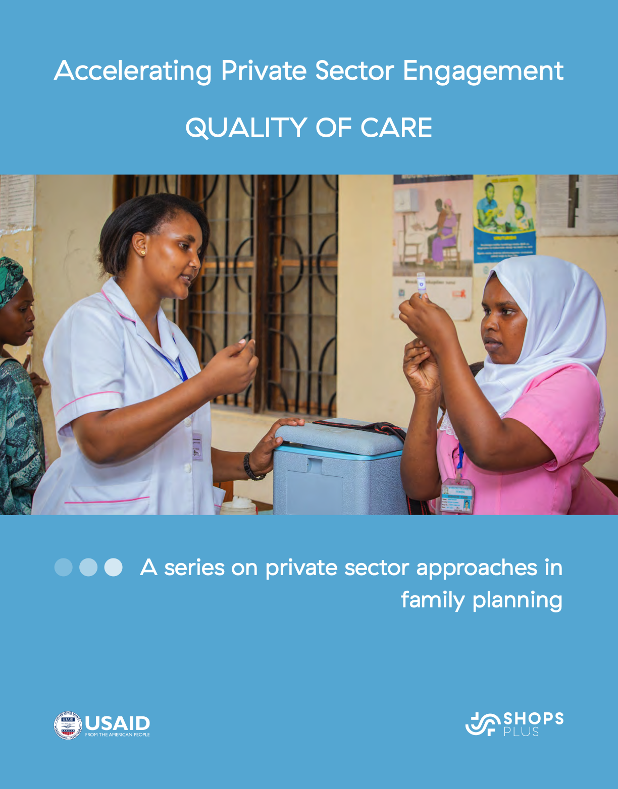 Cover for the brief on Accelerating Private Sector Engagement: Quality of Care