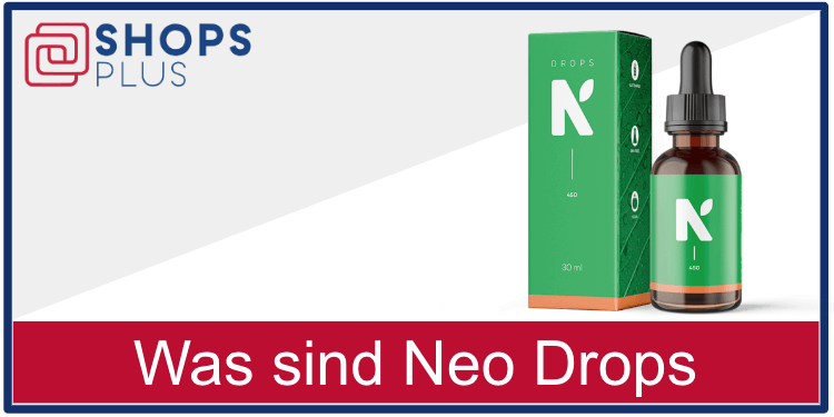 Was sind Neo Drops Neo Tropfen