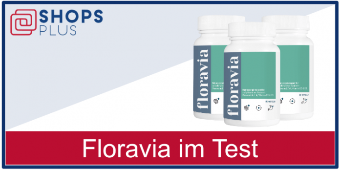 Floravia Bewertung Erfahrungen & Test »2024«