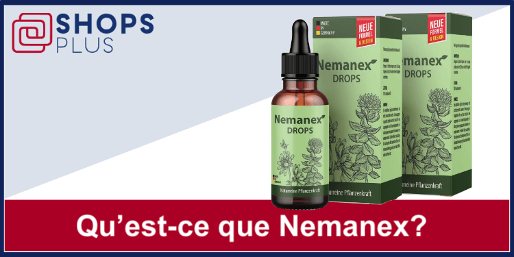 Qu’est-ce que Nemanex