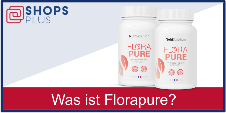 Was ist Florapure