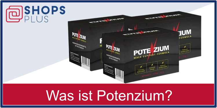 Was ist Potenzium