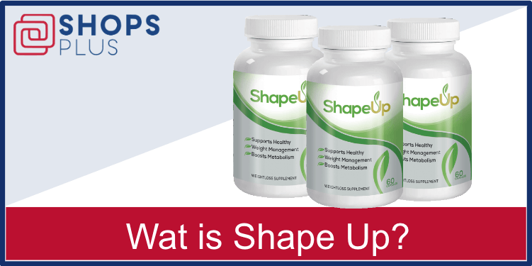 Wat is Shape Up