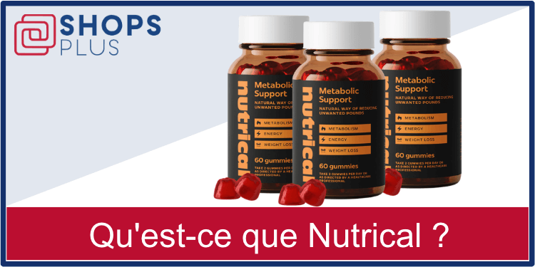 Quest-ce que Nutrical