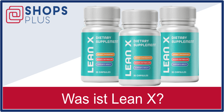 Was ist Lean X