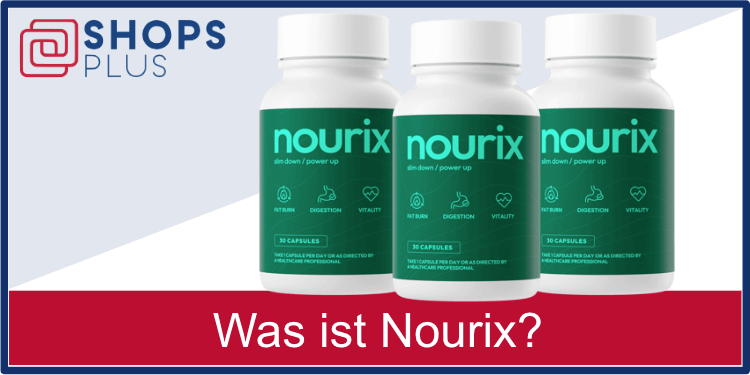 Was ist Nourix