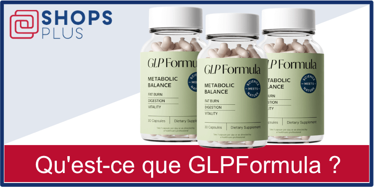 Quest-ce que GLPFormula