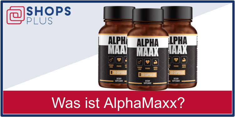 Was ist AlphaMaxx