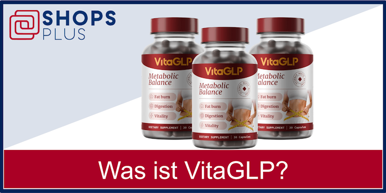 Was ist VitaGLP Was ist VitaGLP