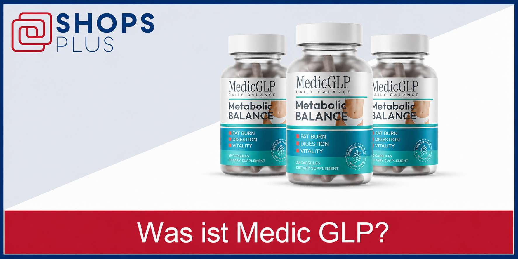 Was ist MedicGLP Was ist MedicGLP